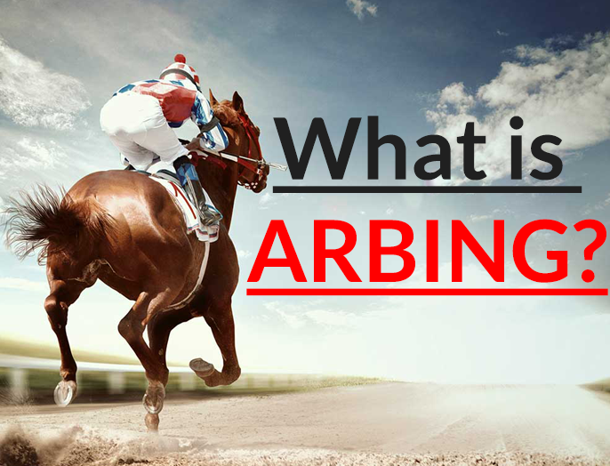 What Is Arbing? A Complete Guide to Arbitrage Betting
